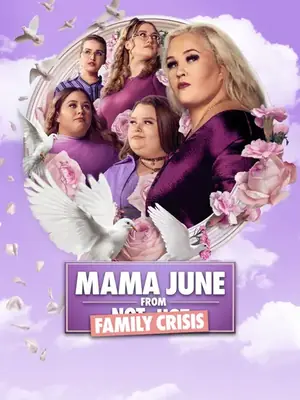 Mama June: Family Crisis – affisch